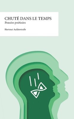 Hartmut Aufderstraße - Chuté dans le temps, Häftad