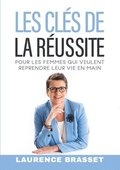 Les cl�s de la r�ussite