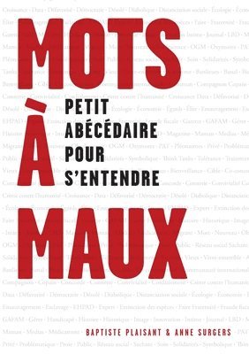 Baptiste Plaisant, Anne Surgers - Mots à maux, Häftad