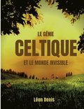g�nie celtique et le monde invisible