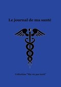 journal de ma sant�