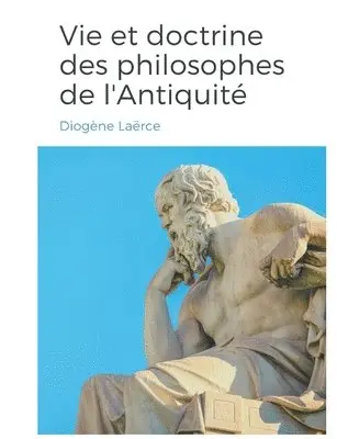 Diogène Laërce - Vies et doctrines des philosophes de l'Antiquité, Häftad. Tillgänglighet: Lägg i varukorg