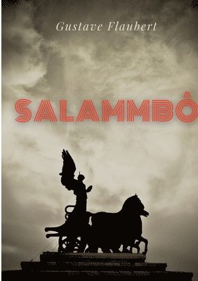 Gustave Flaubert - Salammbô, Häftad