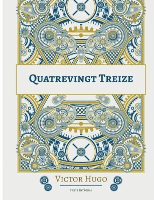 Victor Hugo - Quatrevingt-treize, Häftad