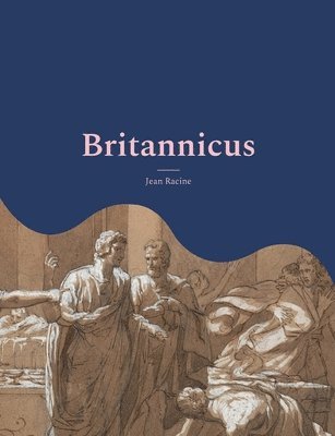 Jean Racine - Britannicus, Häftad