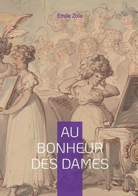 Emile Zola - Au Bonheur des Dames, Häftad