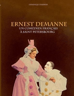 Dominique Barbier - Ernest Demanne, Häftad. Tillgänglighet: Lägg i varukorg
