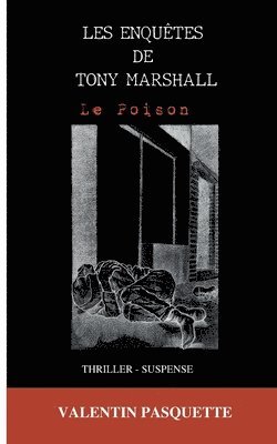 Valentin Pasquette - Les enquêtes de Tony Marshall, Häftad