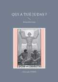 Qui a tu Judas ?