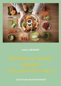 Recettes et menus adapt�s � la pose d'un stent.
