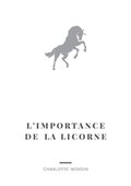 L'Importance de la Licorne