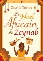 Cherifa Tabiou - Noël Africain de Zeynab, Häftad. Tillgänglighet: Lägg i varukorg