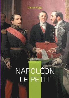 Victor Hugo - Napoléon le Petit, Häftad