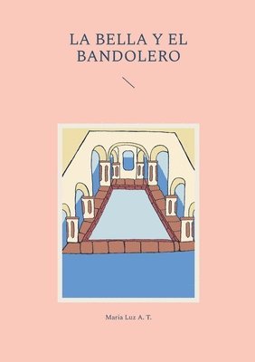 Maria Luz A T - bella y el bandolero, Häftad. Tillgänglighet: Lägg i varukorg