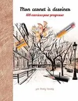 Nadej Gunalp - Mon carnet à dessiner, 100 exercices pour progresser, Häftad. Tillgänglighet: Lägg i varukorg