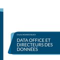 Data Office et Directeurs des Donn�es