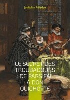 Secret des troubadours
