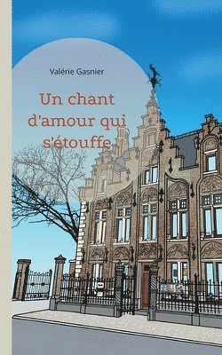 Valérie Gasnier - chant d'amour qui s'étouffe, Häftad. Tillgänglighet: Lägg i varukorg