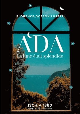 Florence Gosson Lusetti - Ada, Häftad