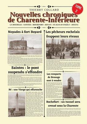 Thierry Collard - Nouvelles chroniques de Charente-Inférieure, Häftad. Tillgänglighet: Lägg i varukorg