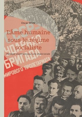 Oscar Wilde - L'Âme humaine sous le régime socialiste, Häftad
