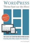 WordPress Th�me bas� sur des blocs
