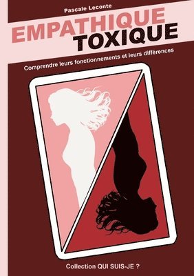 Pascale LeConte - Empathique Toxique, Häftad. Tillgänglighet: Lägg i varukorg