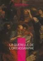 Marcel Boulenger - querelle de l'Orthographe, Häftad. Tillgänglighet: Lägg i varukorg