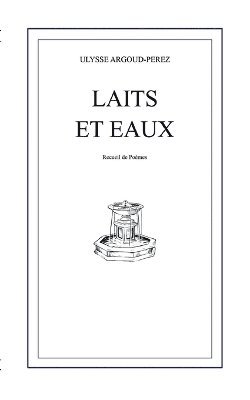 Laits et Eaux