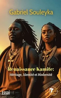 Gabriel Souleyka - Renaissance Kamite, Häftad. Tillgänglighet: Lägg i varukorg