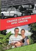 Change le monde avec Amour