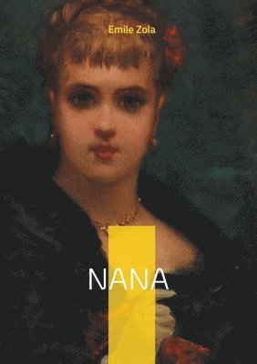 Emile Zola - Nana, Häftad