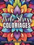 Coloriages Anti-Stress