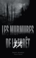 Les murmures de la fort