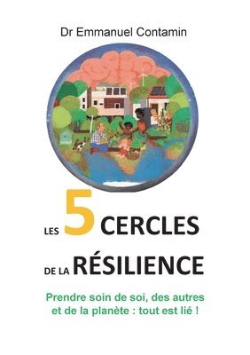 Emmanuel Contamin - Les 5 cercles de la résilience, Häftad