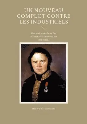 Henry Beyle (Stendhal) - nouveau complot contre les industriels, Häftad. Tillgänglighet: Lägg i varukorg