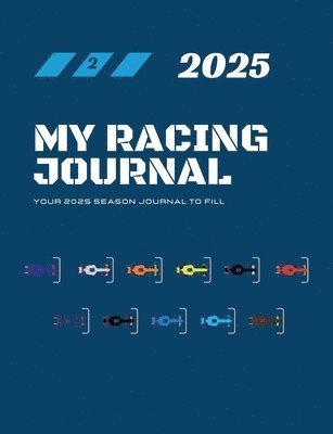 My Racing Journal 2025