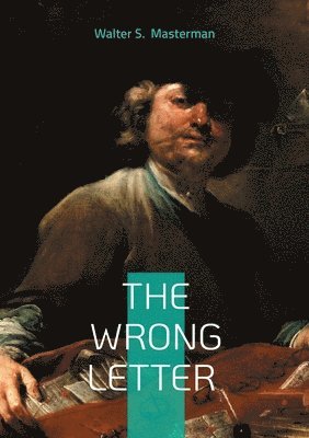 Walter S Masterman - Wrong Letter, Häftad