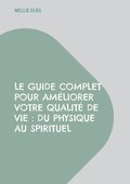 guide complet pour am�liorer votre qualit� de vie