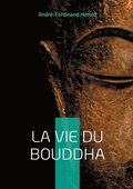 Vie du Bouddha