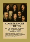 Conf�rences in�dites de l'Acad�mie royale de peinture et de sculpture