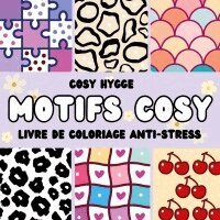 Cosy Hygge - Motifs Cosy, Häftad