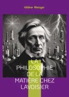 Hélène Metzger - philosophie de la matière chez Lavoisier, Häftad