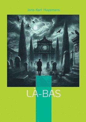 Joris-Karl Huysmans - Là-bas, Häftad
