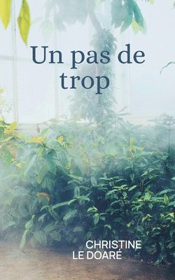 Christine Le Doaré - pas de trop, Häftad