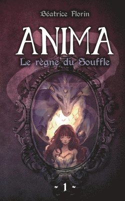 Béatrice Florin - Anima, Häftad