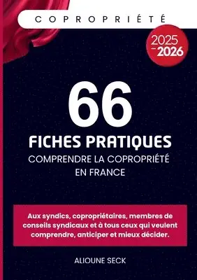 Alioune Seck - 66 fiches pratiques pour comprendre la copropriété en france, Häftad. Tillgänglighet: Lägg i varukorg
