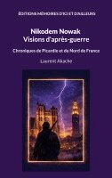 Laurent Akache - Nikodem Nowak - Visions d'après-guerre, Häftad. Tillgänglighet: Lägg i varukorg