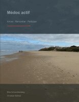Christian Büttner, Elke Schwichtenberg - Médoc actif, Häftad