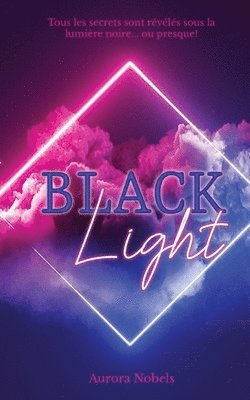 Aurora Nobels - Black Light, Häftad
